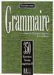 350 exercices Grammaire - Superieur 2 Livre de l'eleve, C-m Beaujeu 