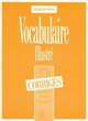 Les 350 Exercices de Vocabulaire - Debutant Answer Key, Dominique Filpa-ekvall 