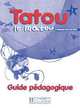 Tatou Le Matou Level 1 Teacher's Guide, Hugues Denisot 