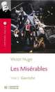 Les Miserables : Gavroche, Victor Hugo 