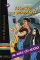 Attention Aux Pickpockets! with CD. Lire En Francais Facile B1, Leo Lamarche 