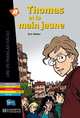 Thomas et la Main jaune, Eric Vattier 