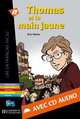 Thomas et la Main jaune (+ Audio CD), Eric Vattier 