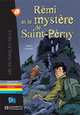 Remi et le mystere de St-Peray, Annie Coutelle 