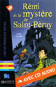 Remi et le mystere de St-Peray (+ Audio CD), Annie Coutelle 