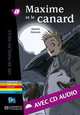 Maxime et le Canard (+ Audio CD), Patrick Dannais 