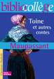 Toine et autres contes, Guy De Maupassant 