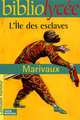 L'Ile des esclaves, Marivaux 