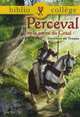 Perceval ou le Conte du Graal, Chretien de Troyes 