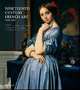 Nineteenth Century French Art. From Romanticism to Impressionism, Post-Impressionism, and Art Nouveau, Loyrette Henri 