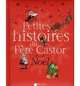 Petites histoires du père Castor pour Noël, Pere Castor 