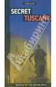 Secret Tuscany = Тайны Тосканы, Caselli Carlo 
