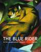 The Blue Rider: In the Lenbachhaus Munich, Hoberg Annegret 