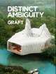 Distinct Ambiguity: Graft, GRAFT 