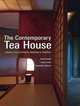 The Contemporary Teahouse, Isozaki Arata 