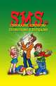 SMS-обнималки, извинялки, примирялки и прощалки, Ксения Сергеева 