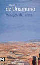 Paisajes del alma, Miguel de Unamuno 