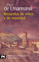 Recuerdos de niñez y de mocedad, Miguel de Unamuno 