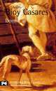 Dormir al sol, Adolfo Bioy Casares 