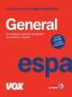 Diccionario general de la lengua espanola/ General Dictionary of the Spanish Language, 