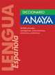 Diccionario anaya de la lengua / Anaya Language Dictionary, Jordi Indurain Pons 