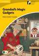 Grandad's Magic Gadgets Level 2 Elementary, Helen Everett-Camplin 
