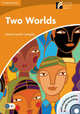 Two Worlds Level 4 Intermediate Book with CD-ROM and Audio CD Pack: Level 4, Helen Everett-Camplin 