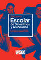 Diccionario Escolar de Sinónimos y Antónimos Lengua Española, 