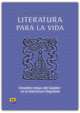 Literatura Para La Vida, Jose Antonio Benito Lobo 