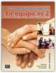 En Equipo.Es 2 (Nivel Intermedio) Libro Del Alumno, Olga Juan, Marisa de Prada, Ana Zaragoza 