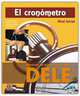 El cronómetro Nivel Inicial. Manual de preparación del D.E.L.E. (+ 2 CDs) (+ Audio CD), Marina Monte 