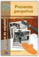 Presente Perpetuo (Lecturas de Hispanoamérica Nivel Elemental), Gerardo Beltran 