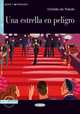 Una Estrella en Peligro [With CD (Audio)], Clotilde de Toledo 