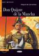 Don Quijote de la Mancha / Don Quixote of La Mancha, Miguel de Cervantes 