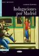Indagaciones por Madrid (+ Audio CD), Lorenzo Guerrero 