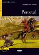 Perceval (+ Audio CD), Chretien de Troyes 