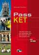 Pass KET. Student's Book with Pratice Test (+ CD-ROM), Thomas, Amanda 