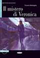 Il Mistero Di Veronica [With CD (Audio)], Cinzia Medaglia 