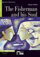 The Fisherman and his Soul (+ CD-ROM), Oscar Wilde 