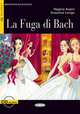 La Fuga di Bach (+ Audio CD), Regina Assini, Susanna Longo 