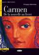 Carmen - De la nouvelle au livret (+ Audio CD), Prosper Merimee 