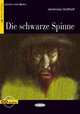 Die Schwarze Spinne (+ Audio CD), Jeremias Gotthelf 