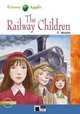 The Railway Children (+ Audio CD), E. Nesbit 