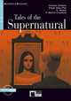 Tales of the Supernatural (+ Audio CD), C. Dickens, E. Nesbit, E.A. Poe, F.M. Crawford 