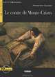 Le Comte de Monte-Cristo (+ Audio CD), Alexandre Dumas 