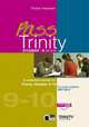 Pass Trinity - Grades 9-10 Student's Book (+ Audio CD), Tricia Hansen 