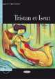 Tristan et Iseut (+ Audio CD), 
