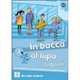 In Bocca Al Lupo 1 (Libro + Cd Audio), AA.VV 