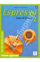 Espresso 2. Corso di Italiano, Bali Maria, Rizzo Giovanna 