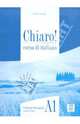 Chiaro! A1. Guida per l'insegnante (+CD), Savorgnani Giulia de 